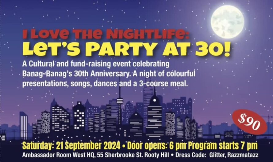 I Love The Nightlife – Let’s Party at 30, a fundraising event of Banag-Banag Inc on 21 Sept 2024