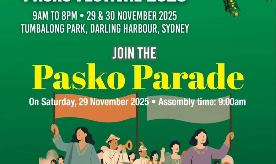 Join us at the “Parade” – Philippine Christmas Festival on 29 Nov 2025 at Tumbalong Park, Darling Harbour, Sydney